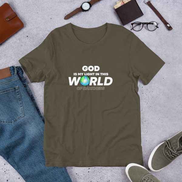God Is My Light In This World Of Darkness Short-Sleeve Unisex T-Shirt 13