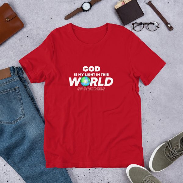 God Is My Light In This World Of Darkness Short-Sleeve Unisex T-Shirt 6